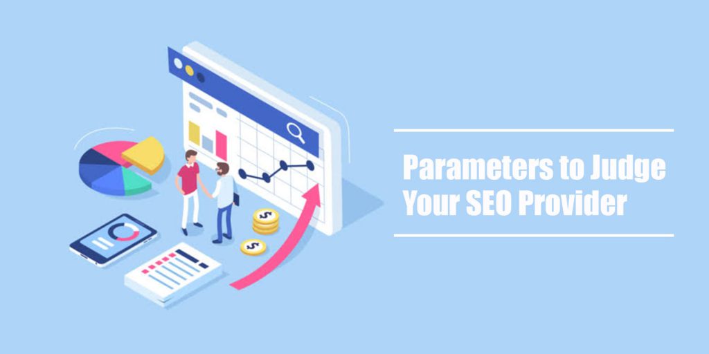 SEO Provider Judging Parameters