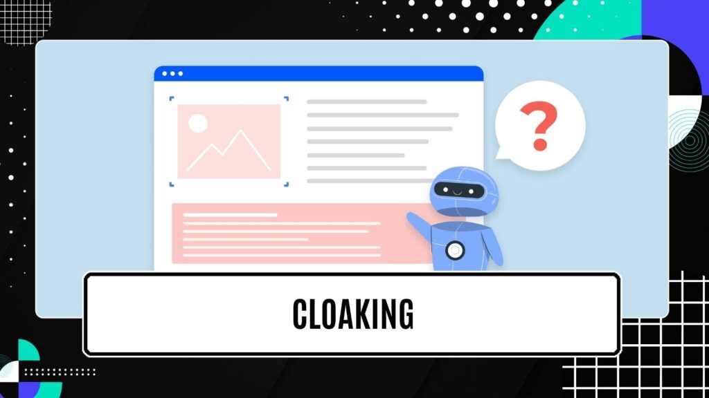 Cloaking