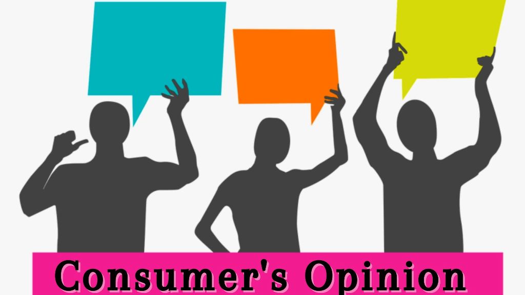 Consumer's opinion