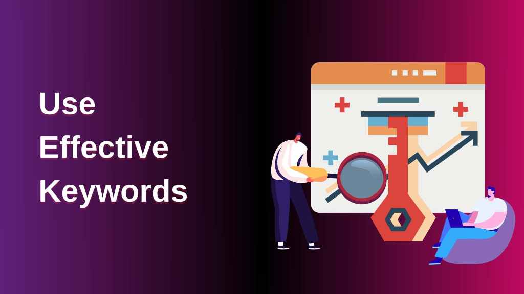 use of effective keywords