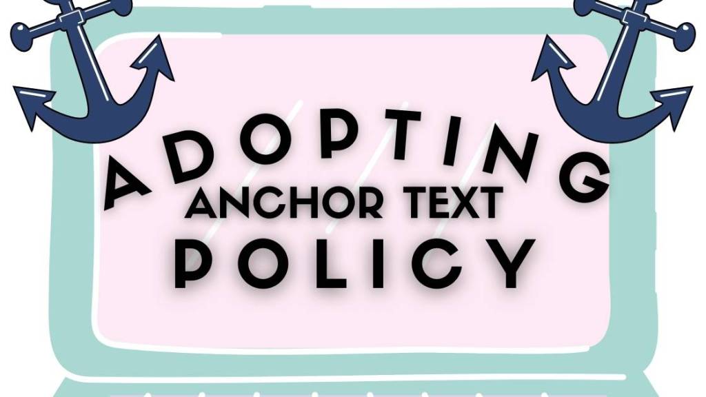 Adopting-Anchor-Text-Policy