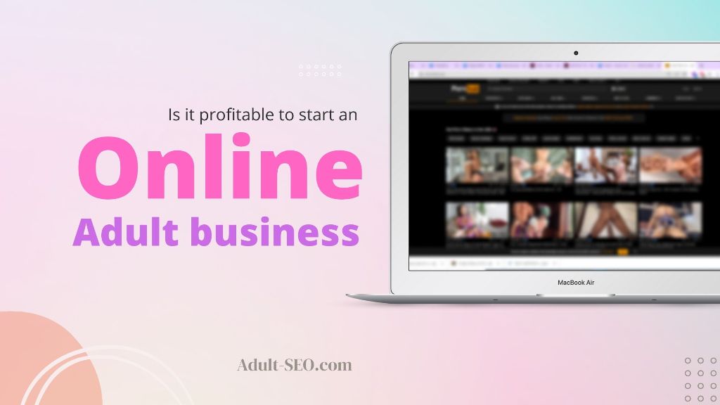 Online adult business