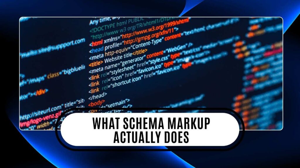 What Schema Markup Actually Does